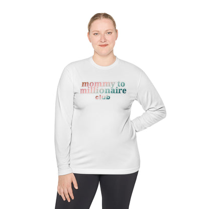 Mommy to Millionaire Club Long Sleeve Tee