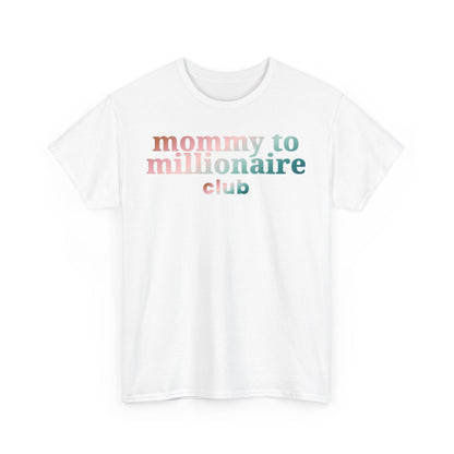 Mommy to Millionaire Essential Club Short Sleeve Tee